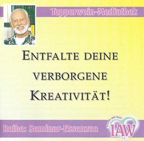 Entfalte deine verborgene - deine,