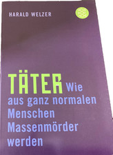 Täter von Harald Welzer
