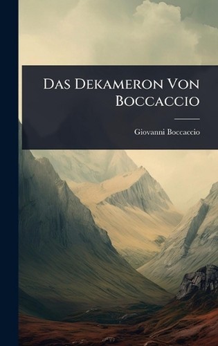 Das dekameron von boccaccio - von,