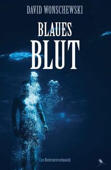 Blaues blut eine - blut:,
