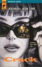 Crack von Ken Bruen & Jason