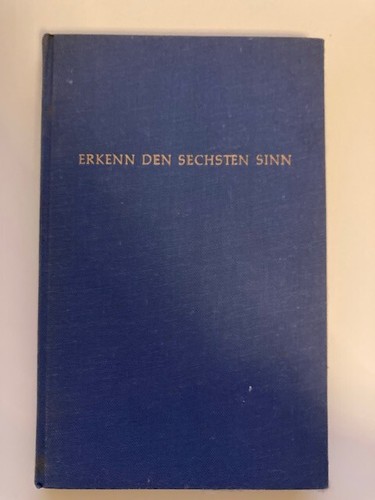 Erkenn den sechsten - , sinn