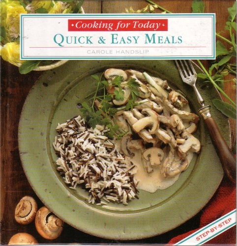 Quick and easy cooking - and,