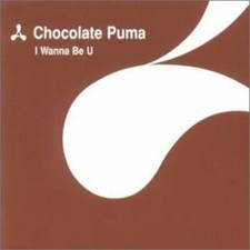 Chocolate Puma I wanna be u (2000)  [Maxi-CD]
