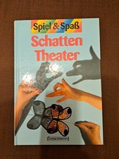 Schattentheater. Spiel und Spass
