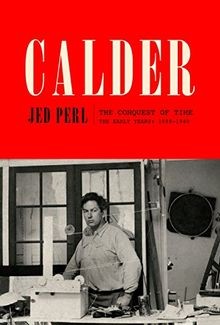 Calder the conquest time - calder:,