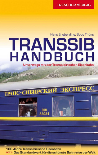 Reiseführer transsib handbuch - reiseführer, transsib-handbuch
