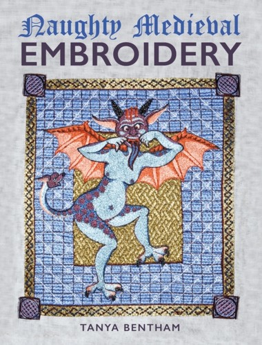 Naughty medieval embroidery - naughty,