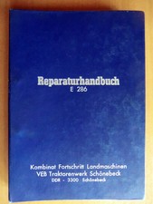 ORIGINAL Reparaturhandbuch DDR Feldhäcksler E 286 Fortschritt Werk Schönebeck