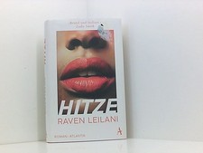 Hitze Roman Leilani, Raven und Sophie Zeitz: