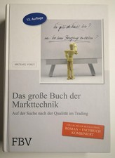 Das große Buch der Markttechnik. Michael Vogt, Aktuelle 13. Auflage, Day Trading