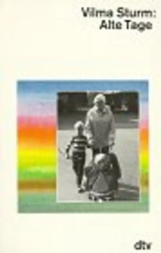 Alte tage - alte,