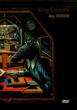 KING CRIMSON - deja VROOOM -