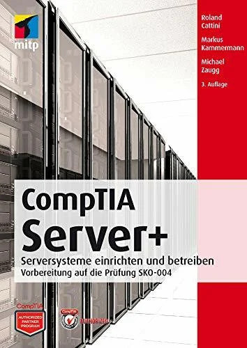 Comptia server serversysteme - server+:,