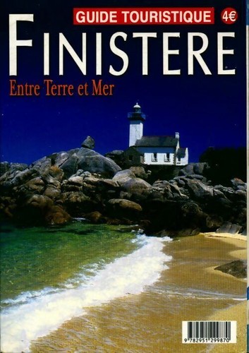 Finistère entre terre - , mer
