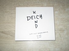 Deichkind wer sagt - denn, das