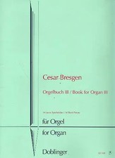Orgelbuch III | Cesar Bresgen