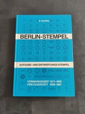 Kuphal Berlin-Stempel Handbuch Katalog Aufgabe- u.Entwertungsstempel 1817-1867