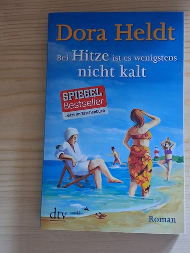 Bei hitze ist wenigstens - es,