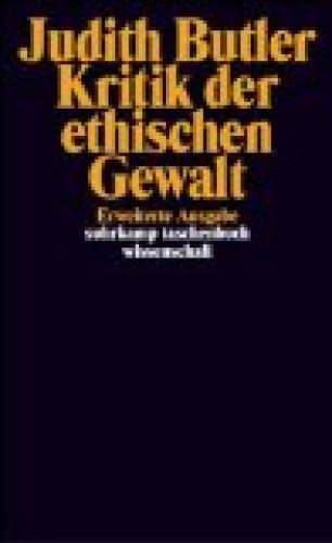 Kritik der ethischen gewalt - der,