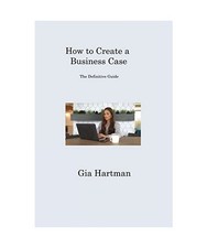 How to Create a Business Case
