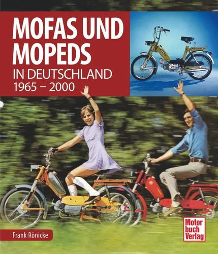 Mofas und mopeds - und, in