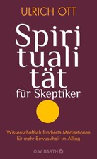 Spiritualität für Skeptiker
