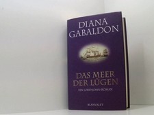 Das Meer der Lügen ein Lord-John-Roman Gabaldon, Diana.: