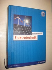 Elektrotechnik - von Manfred Albach, 1. Aufl. (2011)