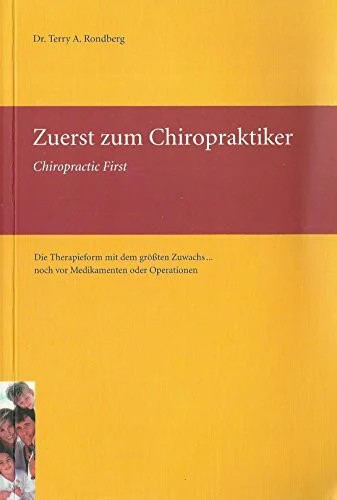 Zuerst zum chiropraktiker - zuerst,