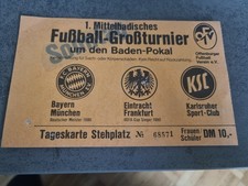 Ticket 1.Baden Pokal 1980 Bayern München,Eintracht Farnkfurt,Karlsruher SC