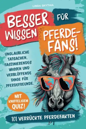 Besserwissen für pferde fans - für, pferde-fans