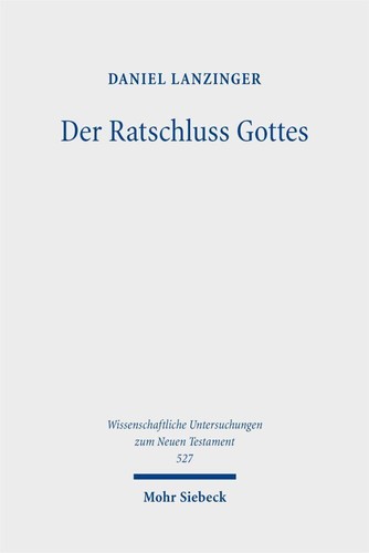 Der ratschluss gottes daniel - gottes,
