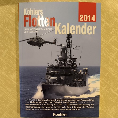 Köhlers flottenkalender 2014 - flottenkalender,