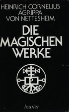 Agrippa von Nettesheim, Die