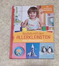 **BASTELN MIT DEN ALLERKLEINSTEN** Buch, Verlag TOPP, ab 2 Jahre