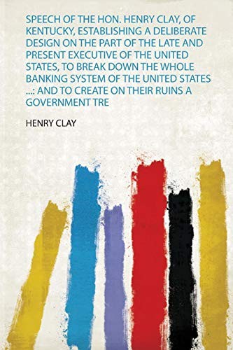 Speech the hon henry clay - speech, of