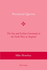 Provincial Queens | The Gay