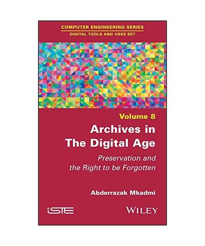 Archives the digital - in, age