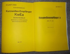 Dienstvorschrift Kurzwellen-Empfänger KwEa & Langwellenempfänger ( Lw.E.a) 1941