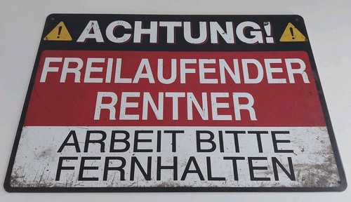 Blechschild spruch achtung - blechschild/, spruch/