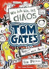 Tom Gates 01. Wo ich bin, ist