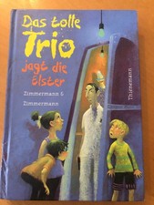 Das tolle Trio jagt die