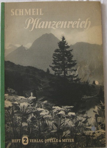 Schmeil pflanzenreich heft - pflanzenreich, 2