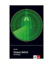 Corpus Delicti: Ein Prozess