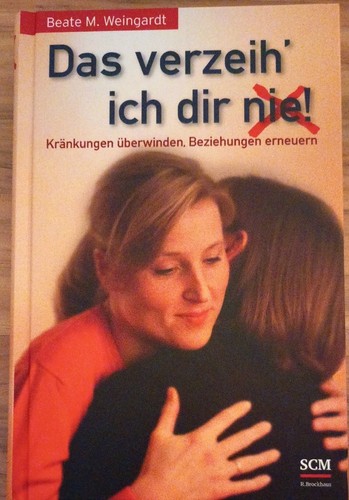 Das verzeih ich dir - verzeih',