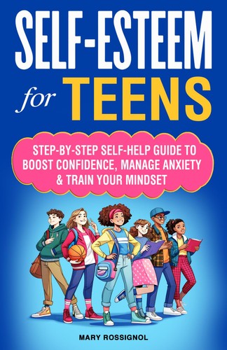 Self esteem for - for, teens
