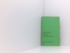 Psychologie und Geisteskrankheit (edition suhrkamp) Michel Foucault. [Aus dem Fr