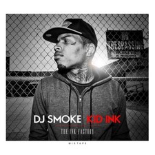 KID INK/DJ SMOKE - THE INK