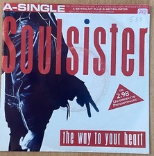 Vinyl - Single - Interpret: Soulsister - Titel: the way to your heart (742)